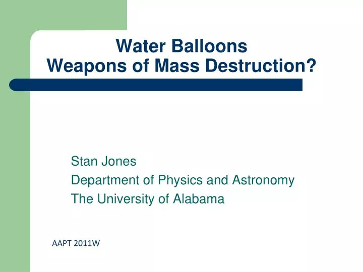 water balloons weapons of mass destruction