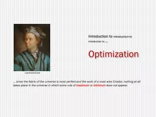 Introduction to introduction to introduction to … Optimization