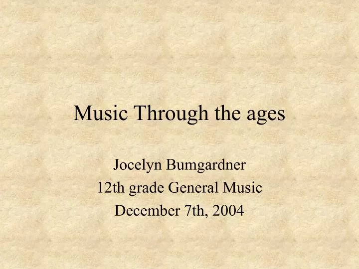 music through the ages