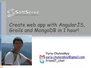 Create web app with AngularJS , Grails and MongoDB in 1 hour!