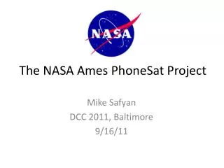 The NASA Ames PhoneSat Project