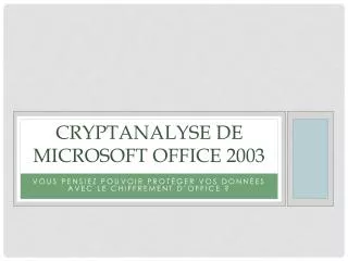 cryptanalyse de microsoft office 2003