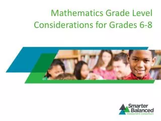 Mathematics Grade Level Considerations for Grades 6-8