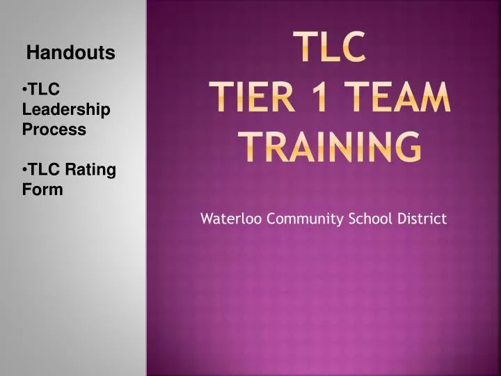 tlc tier 1 team training