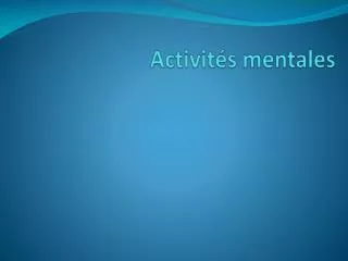 activit s mentales