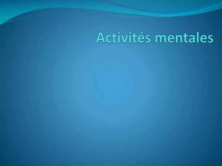 activit s mentales