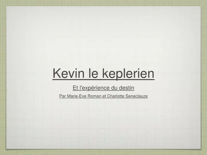 kevin le keplerien