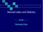 Normal Labor and Delivery - slide 1