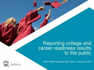 Reporting college and career readiness results to the public