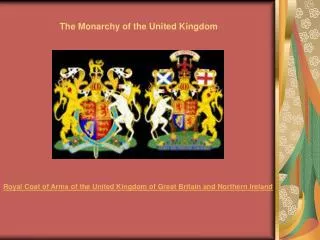 The Monarchy of the United Kingdom