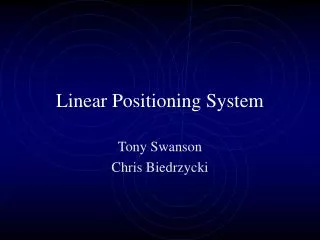 Linear Positioning System