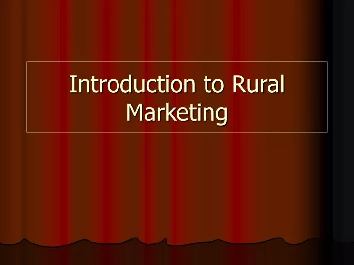 introduction to rural marketing