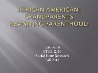 African-American: grandparents Revisiting Parenthood