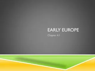 early europe