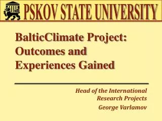 BalticClimate Project: Outcomes and Experiences Gained