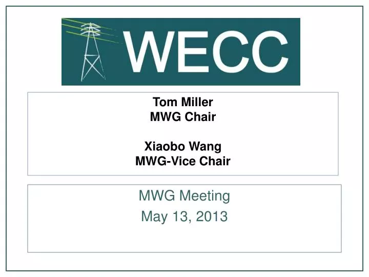 tom miller mwg chair xiaobo wang mwg vice chair