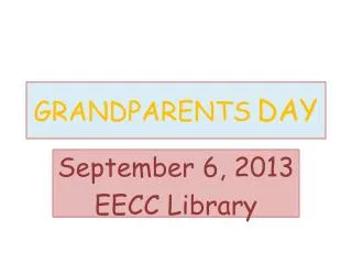 GRANDPARENTS DAY