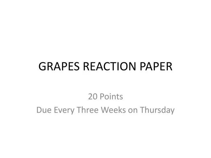 grapes reaction paper