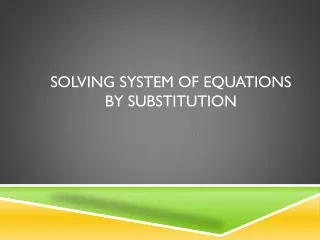 solving system of equations by substitution