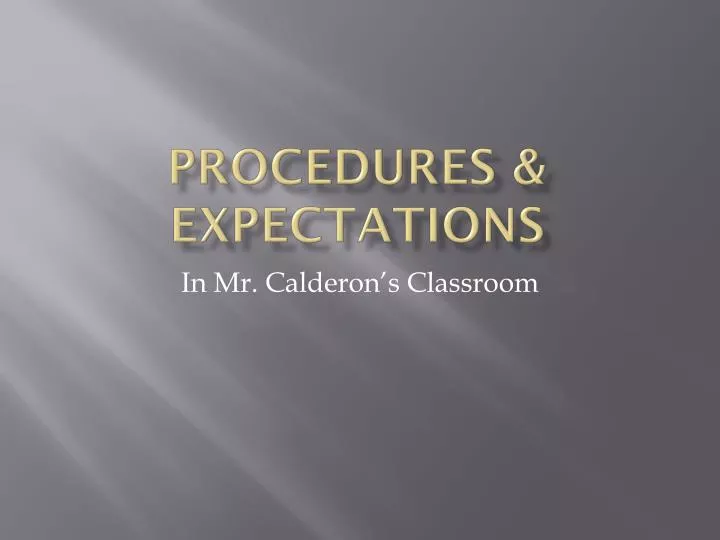 procedures expectations