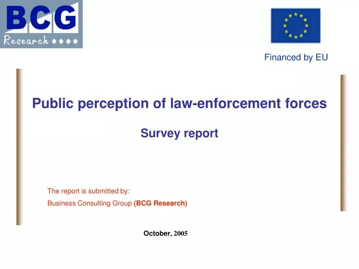 public perception of law enforcement forces survey report