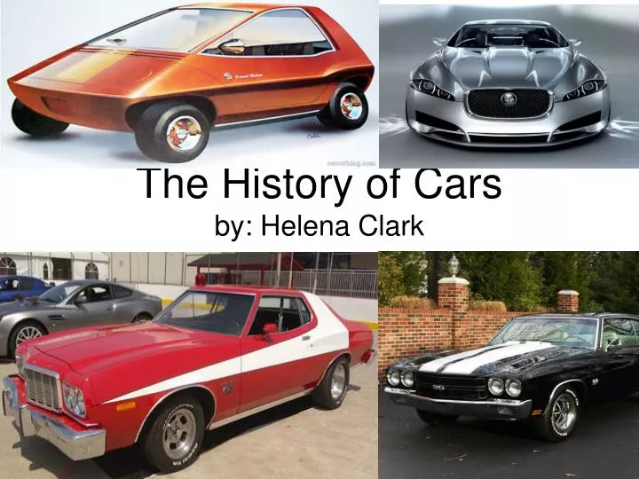 the history of cars by helena clark