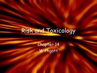 risk and toxicology