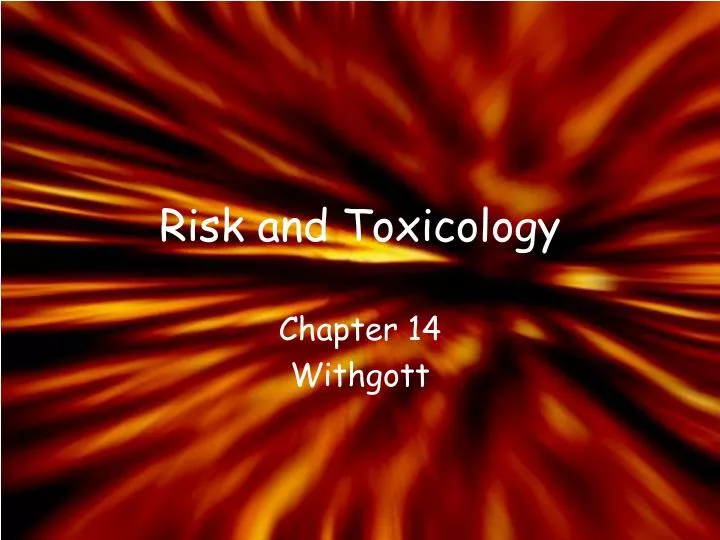 risk and toxicology