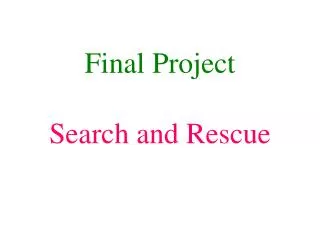 Final Project Search and Rescue