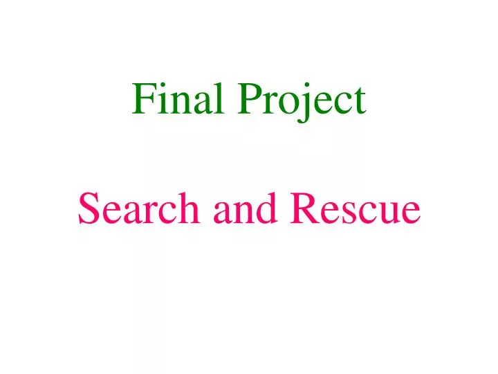 final project search and rescue