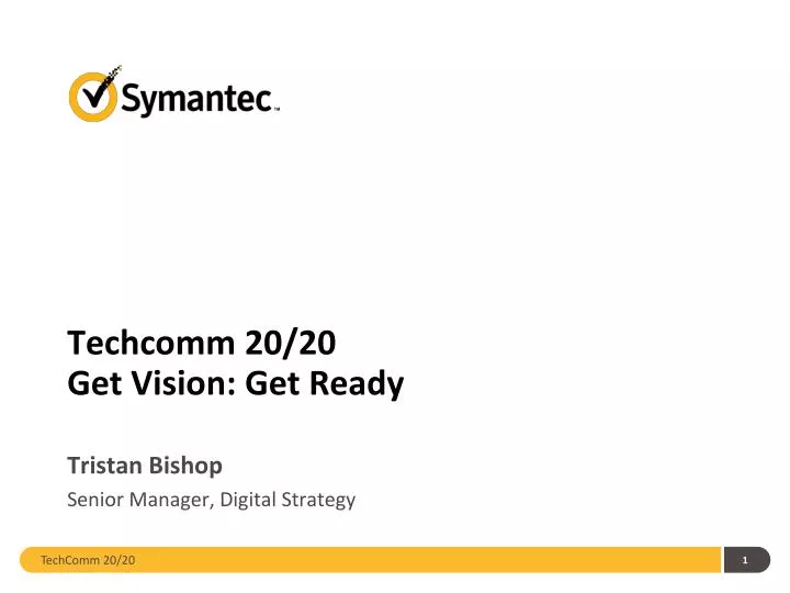 techcomm 20 20 get vision get ready
