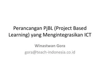 perancangan pjbl project based learning yang mengintegrasikan ict