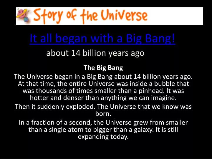 it all began with a big bang