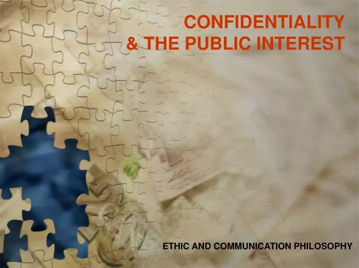 confidentiality the public interest