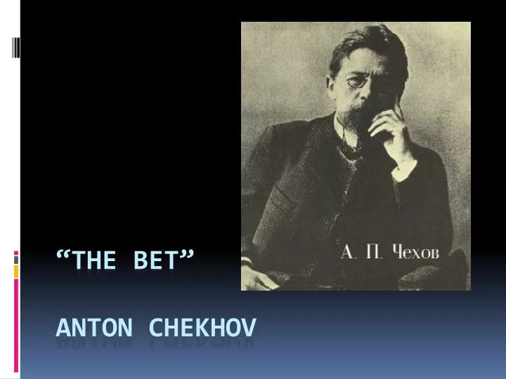 the bet anton chekhov