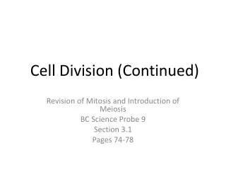 Cell Division (Continued)