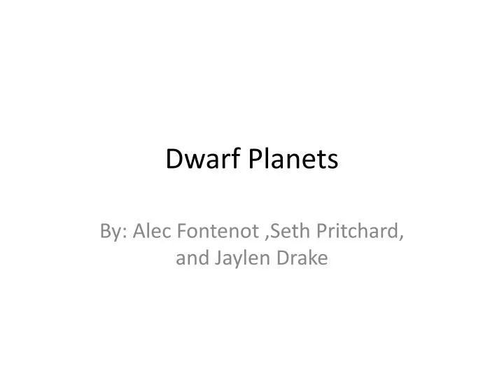 dwarf planets