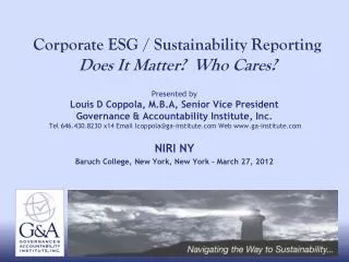 Corporate ESG / Sustainability Reporting Does It Matter? Who Cares?