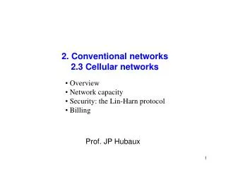 2. Conventional networks 2.3 Cellular networks