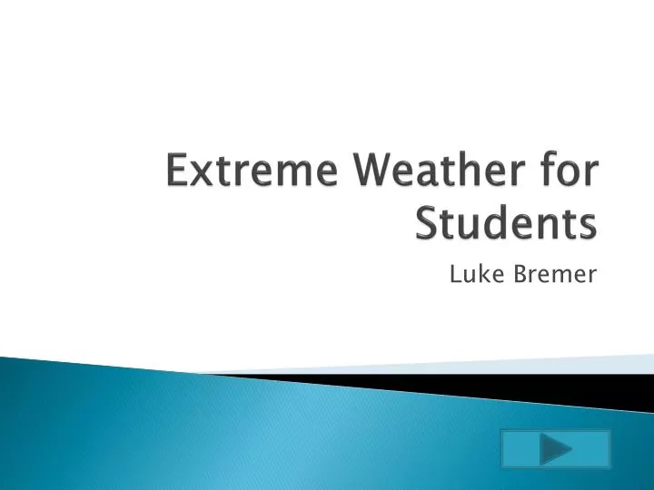 extreme weather for students