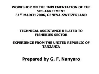 Tanzania fish landings: 350,000 to 400,000mt per annum and exports about 20%