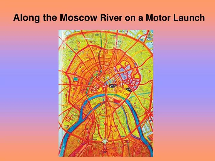 along the moscow river on a motor launch