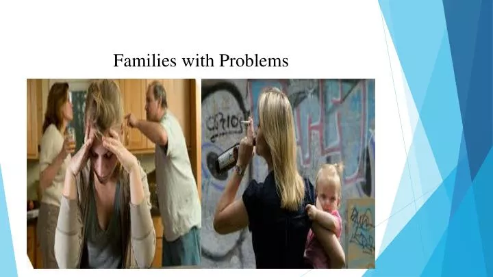 families with problems