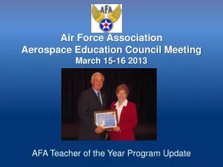 Air Force Association Aerospace Education Council Meeting March 15-16 2013
