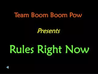 Team Boom Boom Pow Presents