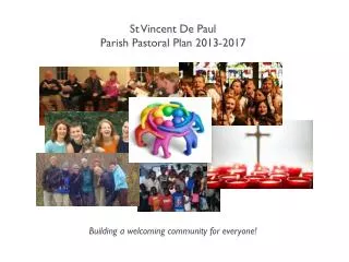 St Vincent De Paul Parish Pastoral Plan 2013-2017