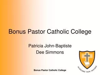 Bonus Pastor Catholic College