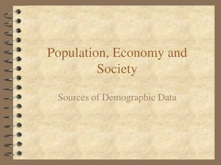 population economy and society