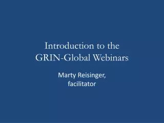 Introduction to the GRIN-Global Webinars
