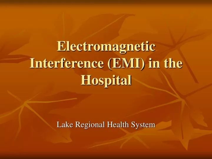 electromagnetic interference emi in the hospital